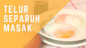 Bila air dah mendidih, matikan api dapur. Telur Separuh Masak Dapur Chef Zam Youtube