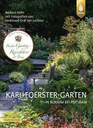 Hier findest du hilfreiche orte und ausgehmöglichkeiten auf und in der nähe von förstergarten: Karl Foerster Garten In Bornim Bei Potsdam Ulmer Verlag Bucher Zeitschriften Fur Garten Gartenbau Landwirtschaft Ulmer De