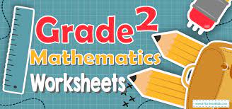 Find second grade math worksheets. Grade 2 Mathematics Worksheets