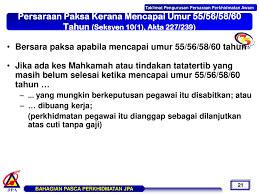 Tawaran opsyen peningkatan umur persaraan wajib ke 60 tahun• pegawai yang masih berada dalam perkhidmatan pada 1.1.2012 layak diberi opsyen umur persaraan paksa 60 tahun. Taklimat Bakal Pesara Overview Skim Pencen Ppt Download