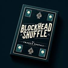 Blockhead Shuffle by Franco Pascali