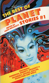 THE BEST OF PLANET STORIES #1 by Leigh Brackett