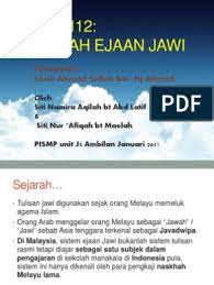 Bukunya hidupnya gambarnya kepadanya bahan rujukan dafiar ejaanruini bahasa malaysia, dbp, 1982. Present Sejarah Ejaan Jawi