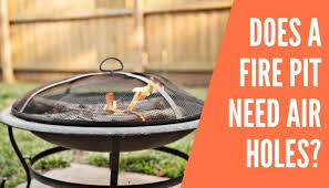 The quick and easy assembly allows you to use this product right out of the box, so grab your marshmallow skewers and snacks and cozy up around your new fire pit. Does A Fire Pit Need Air Holes Here Are Some Ventilation Tips