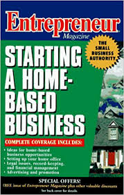 Step #4 — choose a legal business entity. Entrepreneur Magazine Starting A Home Based Business Entrepreneur Magazine 9780471109808 Amazon Com Books