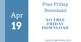 After you have shopped and bought what's on your coupon list, come back to the app and go to my coupons. Free Friday Download No Free Friday Download This Week Kroger Krazy