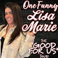 One Funny Lisa Marie event image