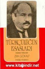 Turkculugun Esaslari Ziya Gokalp E Kitap Indir Ziya Gokalp Turk Kulturunun Ulusal Nitelikler Kazanmasi Gerekliligi Uzerinde O Kitap Okunacak Kitaplar Books