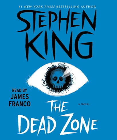 The Dead Zone: King, Stephen, Franco, James: 9781508218647: Amazon.com:  Books