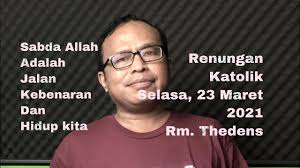 Per dua juli 2021 ada 539 orang. Renungan Harian Katolik 2 Maret 2021 Renungan Harian Katolik I Selasa 2 Maret 2021 Youtube 17 773 Likes 1 223 Talking About This