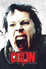 Watch Colin (2008) Full Movie Free Online