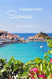 The mountains, some of which tower steeply out of the sea, are sublime and lovely at the same time. Die 9 Besten Ideen Zu Samos Samos Griechenland Reisen