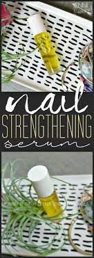The Best Oils For Nails Diy Cuticle Oil Recipe Recipe Nail Strengthener Diy Serum Nail Care Diy