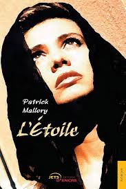 Amazon.com: L'Etoile (French Edition): 9782355234170: Mallory, Patrick:  Libros