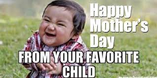 I thank our kids for keeping you busy so that i could have some me a very happy mother's day dearest friend. funny mothers day messages for sister. 35 Best Happy Mother S Day Memes To Share With Your Mom 2021 Yourtango