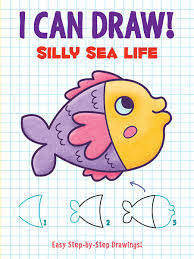 I Can Draw Silly Sea Life Easy Step By Step Drawings Amazon De Dover Publications Fremdsprachige Bucher I'm super excited to be able to share this excerpt from our latest book: