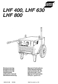 Check spelling or type a new query. Esab Lhf 400 Instruction Manual Pdf Download Manualslib