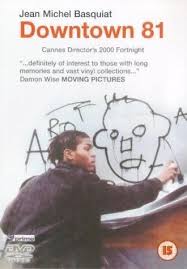 Downtown 81 1981 The Artist Movie Downtown 81 Basquiat