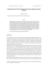 Desta vez publicamos as sugestões de eduardo cintra torres, o autor de «a televisão e o serviço público» e de «telenovela, indústria e cultura, lda.». Pdf Broadcast Television Flow Scheduling And The Viewers Zapping Conflicting Practices