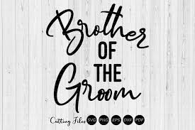 Download Brother Of The Groom Wedding Svg Graphic By Hd Art Workshop Creative Fabrica PSD Mockup Templates