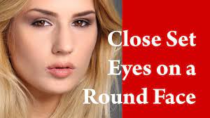This is an eye spacing category rather than an eye shape, and it's characterised by a gap between the eyes of less than one eye. Round Shaped Face Makeup Tutorial For Close Set Eyes Youtube