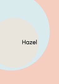 Hazel The Baby Girl Names That Will Be Most Popular In 2019 Photos Baby Girl Names Girl Names Baby Names