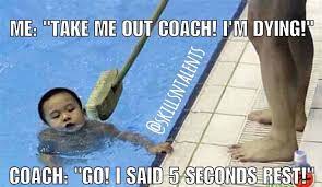 Take Me Out Coach Swimming Memes Competitive Swimming Swimming Jokes