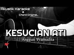 Kesucian Ati Anggun Pramudita Karaoke Lirik Youtube