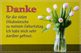 Danke Fur Die Vielen Gluckwunsche Zu Meinem Geburtstag Danke Fur Die Gluckwunsche Dankeschon Spruche Geburtstag Danke Geburtstag