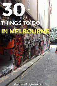 35 Fun Things To Do In Melbourne Australia The Travelling Tom Australia Travel Guide Australia Travel Melbourne Travel