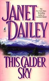The Older Janet Dailey Novels Are The Best Ones Any Of The Calder Series Are Good Janet Dailey Janet Dailey Books Good Books
