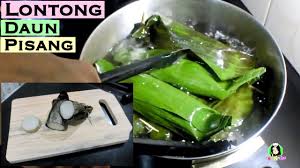 Rasanya pasti sedap, gizinya juga nggak nanggung. Lontong Daun Pisang Youtube