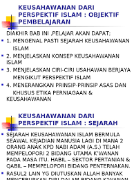 Tanpa etika, pastinya akan timbul masalah dalam sebuah perniagaan dan urusniaga. Keusahawanan Dari Perspektif Islam