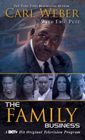 In this way, your family will consider themselves part of the. The Family Business 4 A Family Business Novel By Carl Weber La Jill Hunt Paperback Barnes Noble