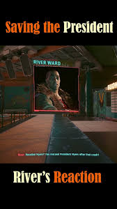 Tell River you saved President Myers! #cyberpunk2077 #cyberpunk