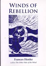 Winds of Rebellion (A Fair Wind Trilogy Book 2) eBook : Henke, Frances:  Amazon.co.uk: Kindle Store