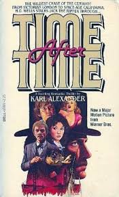 The best time travel movies. Time After Time By Karl Alexander