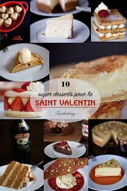 This opens in a new window. 10 Super Desserts Pour La Saint Valentin Cuisine En Scene Le Blog Cuisine De Lucie Barthelemy Cotemaison Fr