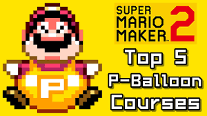 3, super mario maker, and super mario maker 2). Super Mario Maker 2 Top 6 P Balloon Courses Switch Youtube