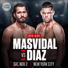 Maybe you would like to learn more about one of these? Nate Diaz And Jorge Masvidal To Headline Ufc 244 At Madison Square Garden On November 2