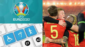 mis à jour le 11 mai 2021 à 12h20 l'ensemble des qualifiés pour la phase finale de l'euro 2020 de football sont connus depuis les. Euro 2021 Les Matches Des Diables Et La Finale Disponibles En Audiodescription