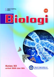 Download Buku Siswa Ktsp Sma Kelas 12 Pelajaran Biologi Buku Biologi Sma