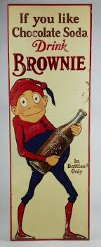 Brownie Chocolate Soda Drink Advertising Sign Lot 1239 Soda Drink Advertising Signs Chocolate Brownies