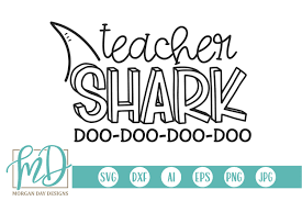 I know some dollar trees have had these bags in the party supply aisle. Back To School Teacher School Teacher Shark Svg 299719 Cut Files Design Bundles
