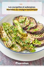 Courgettes Et Aubergines Marins Au Vinaigre Balsamique Un Plat Facile Et Vgtarien Au Barbecue Recettemarmiton Courgettes Marinees Recette Aubergine Recette