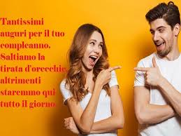 Dec 07, 2017 · buon compleanno alla donna che illumina i miei giorni: Frasi E Immagini Divertenti Di Compleanno 126 Modi Per Fare Gli Auguri Frasidadedicare