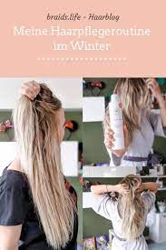 Meine Haarpflegeroutine Im Winter Braids Life Frisur Lange Haare Locken Haare Pflegen Bob Frisur Gerade