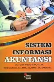 Dari sini dapat disimpulkan, bahwa sistem informasi akuntansi adalah suatu sistem yang terdiri dari berbagai formulir, catatan dan laporan yang telah disusun . Open Library Sistem Informasi Akuntansi