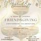 FRIENDSGIVING Anniversary Celebration event image