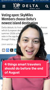 4 Essential Tips for Smart Travelers Before August Ends